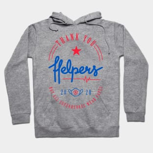 Thank You Helpers For Saving Lives! Hoodie